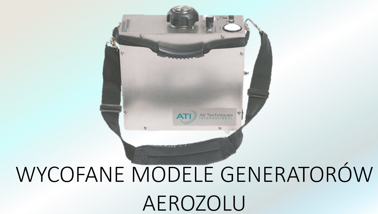 WYCOFANE MODELE GENERATORÓW AEROZOLU